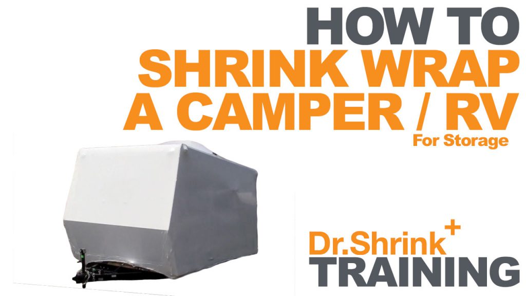 Shrink Wrap a Camper / RV
