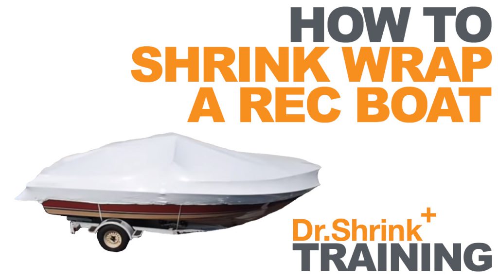 Shrink Wrap a Rec Boat