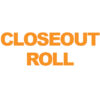 Closeout-Roll